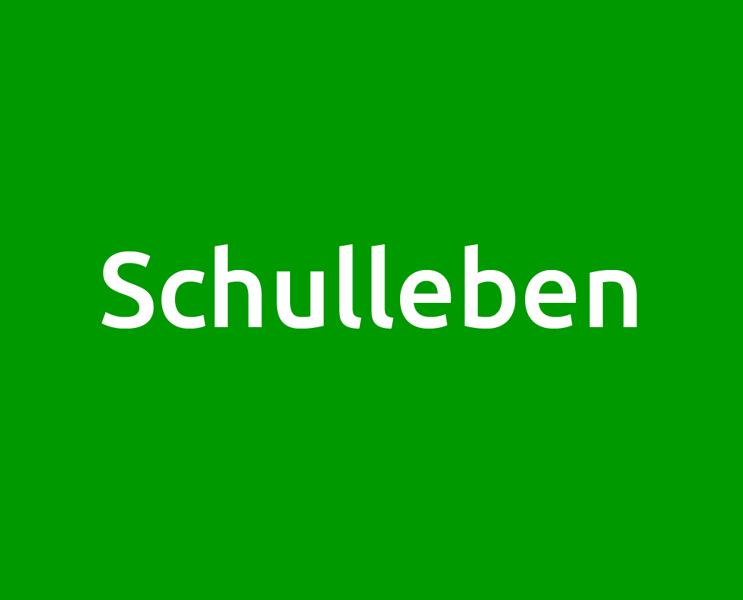 Schulleben